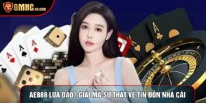 Ae888 Lừa Đảo? Giải Mã Sự Thật Về Tin Đồn Nhà Cái Năm 2026