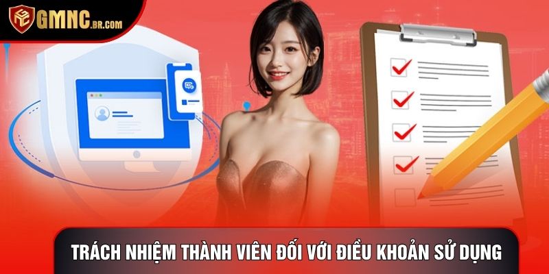 Trách nhiệm của thành viên đối với điều khoản sử dụng